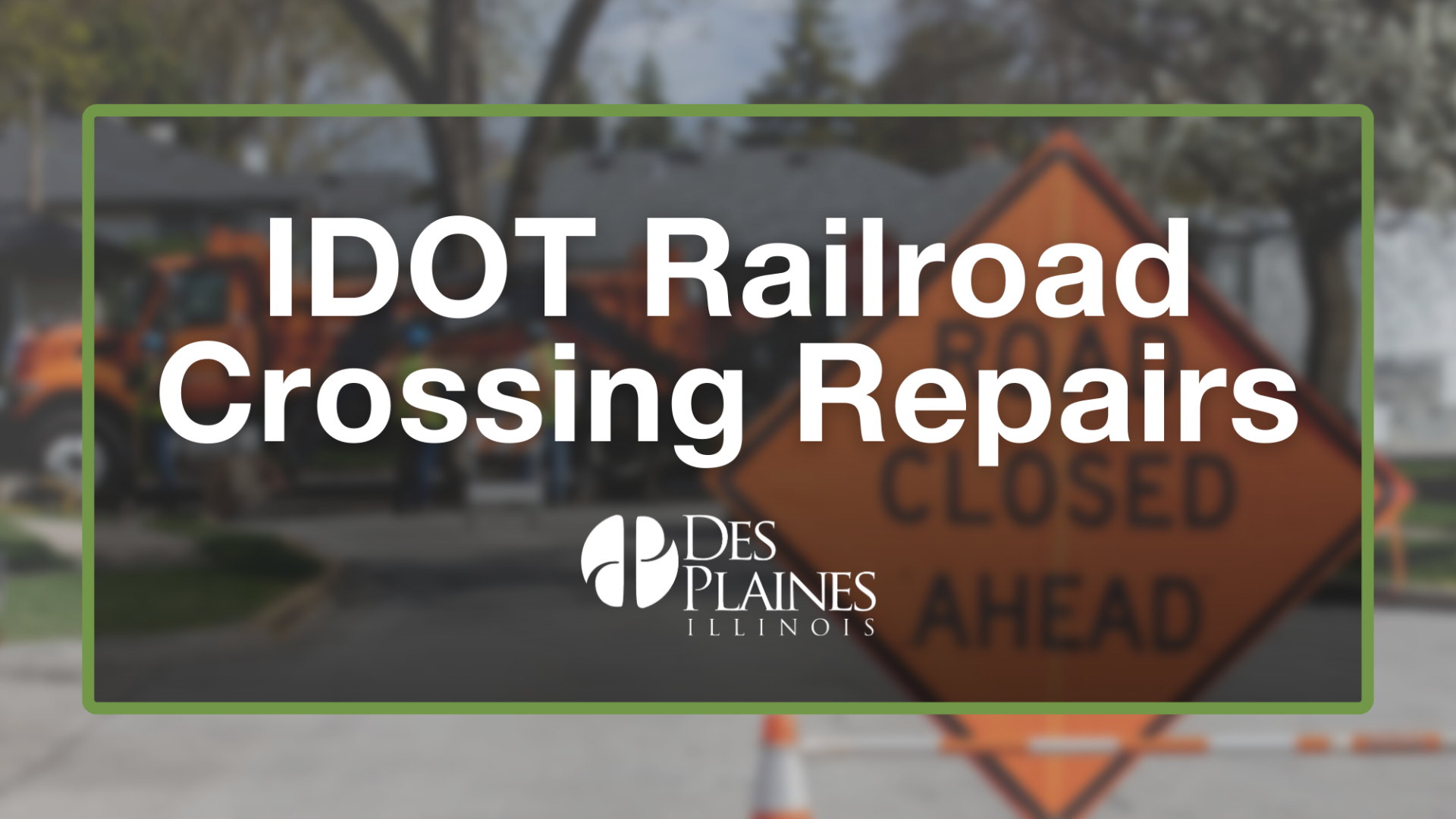 IDOT Railroad Crossing Repairs