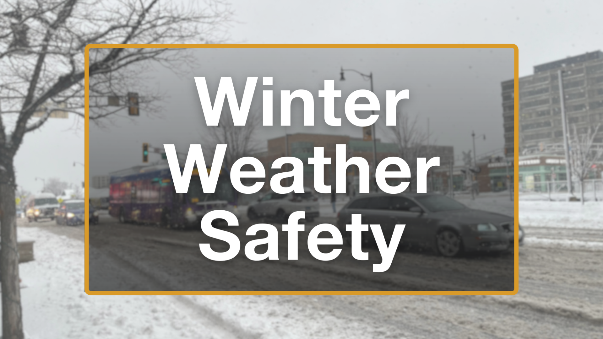 2024 Winter Weather Safety